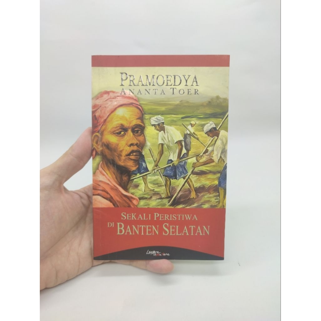 BEKAS - ORIGINAL - Buku Sekali Peristiwa di Banten Selatan - Pramoedya Ananta Toer