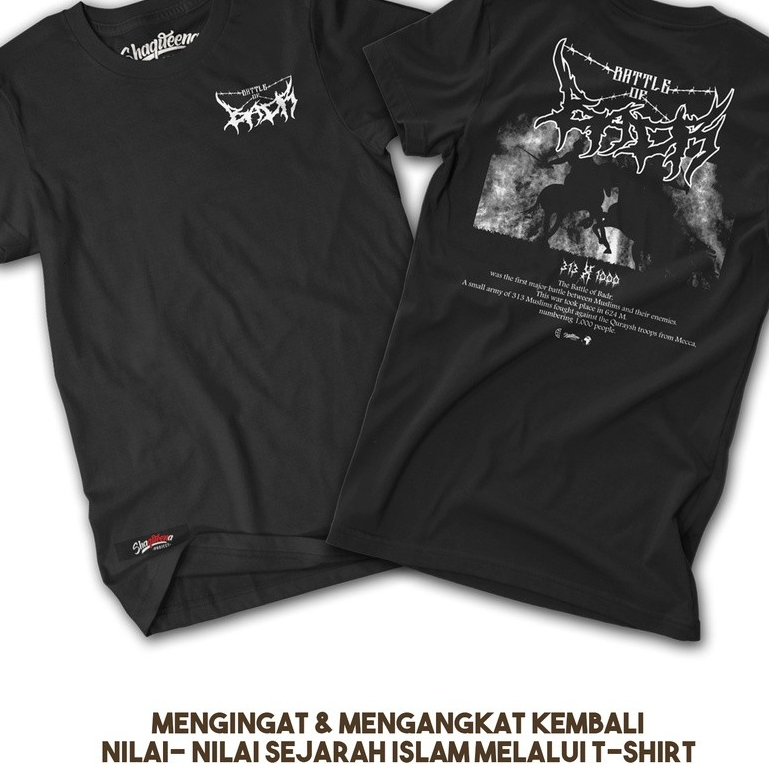 KAOS DAKWAH PERANG BADAR - NEW ARTICLE SHAQUEENA PROJECT