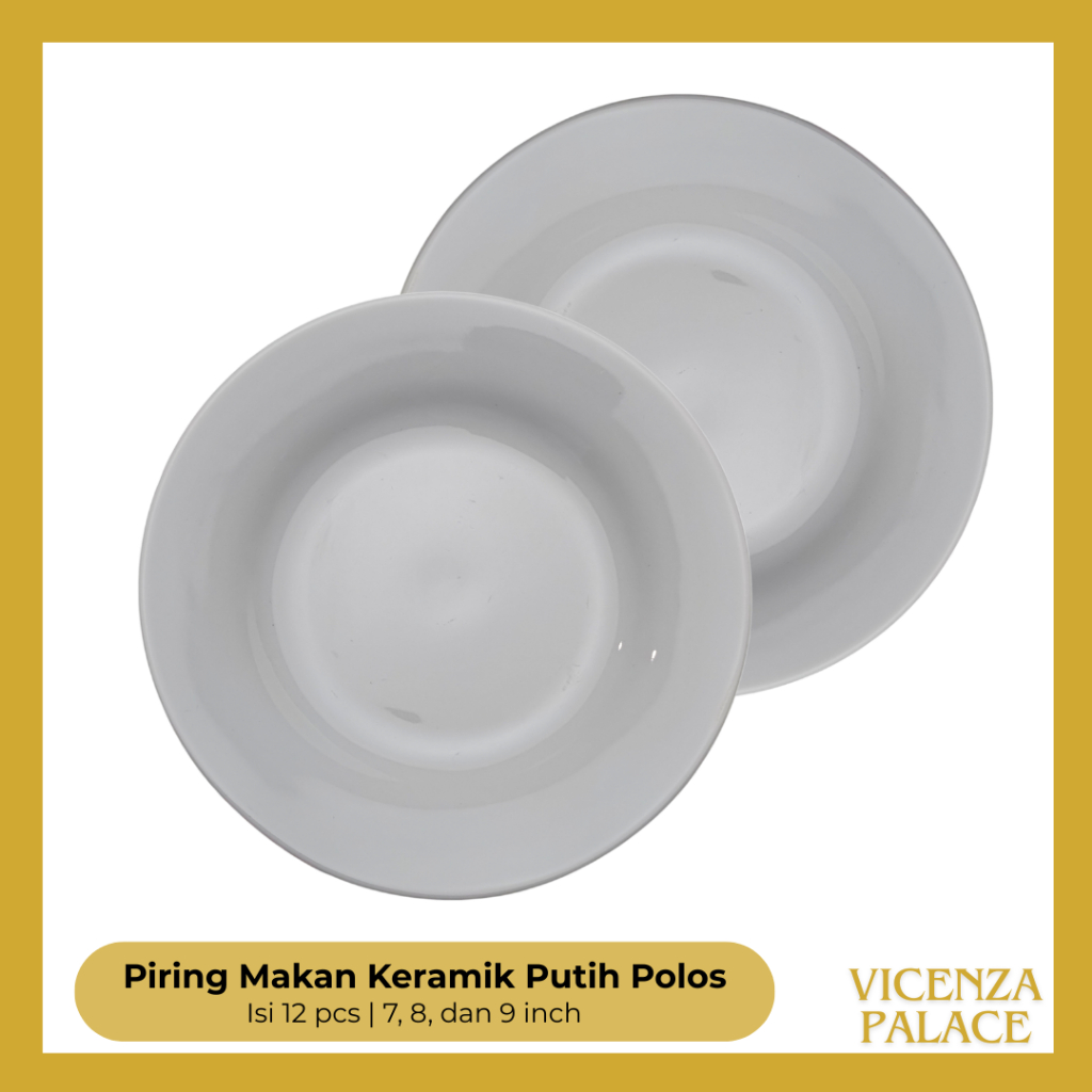 Piring Makan Keramik Putih Polos Sunbird Lucky Ukuran 7, 8 dan 9 inch (1 Lusin)