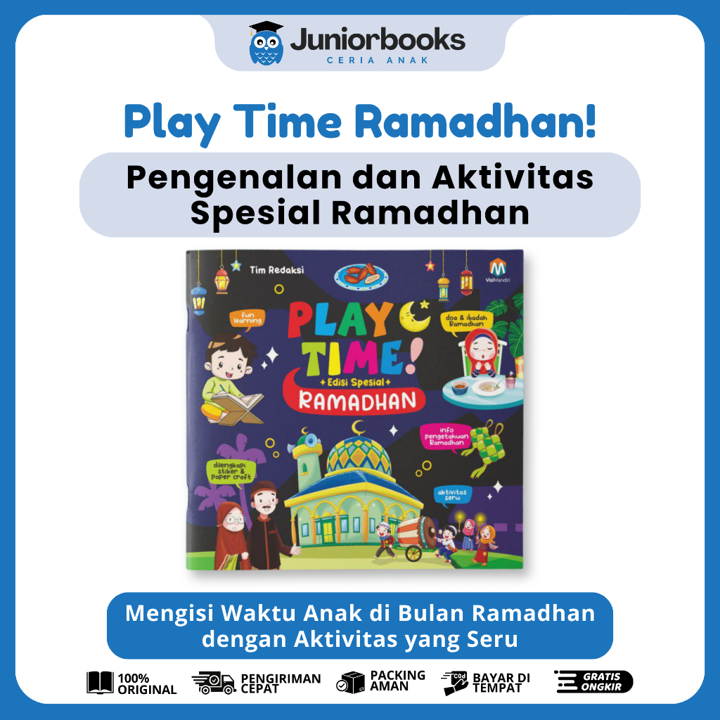 Buku Aktivitas Ramadhan Anak 3+ - Play Time Ramadhan - Buku Kegiatan Ramadhan untuk Anak