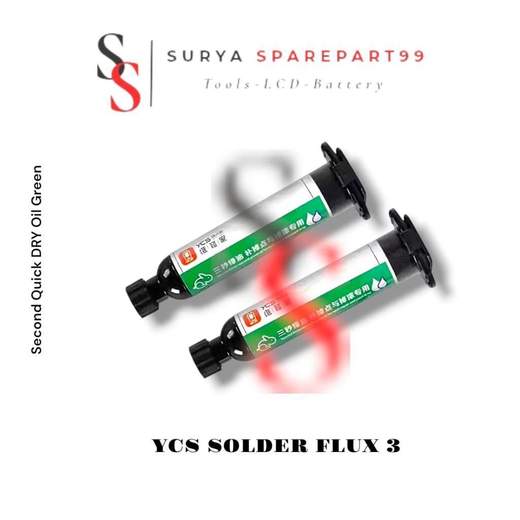 YCS SOLDER FLUX 3- SECOND DRY OIL GREEN - LEM PENGERING CEPAT HIJAU ORI