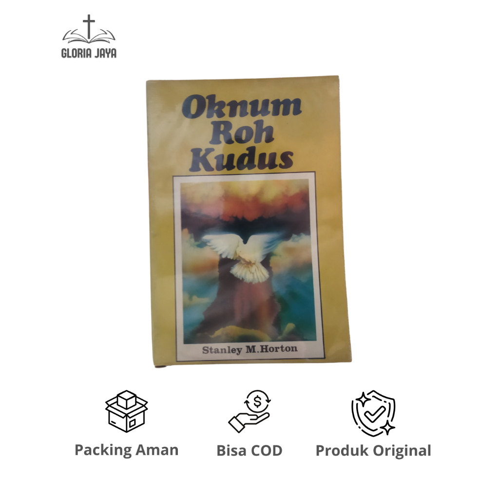 Oknum Roh Kudus - Stanley M. Horton / Gandum Mas