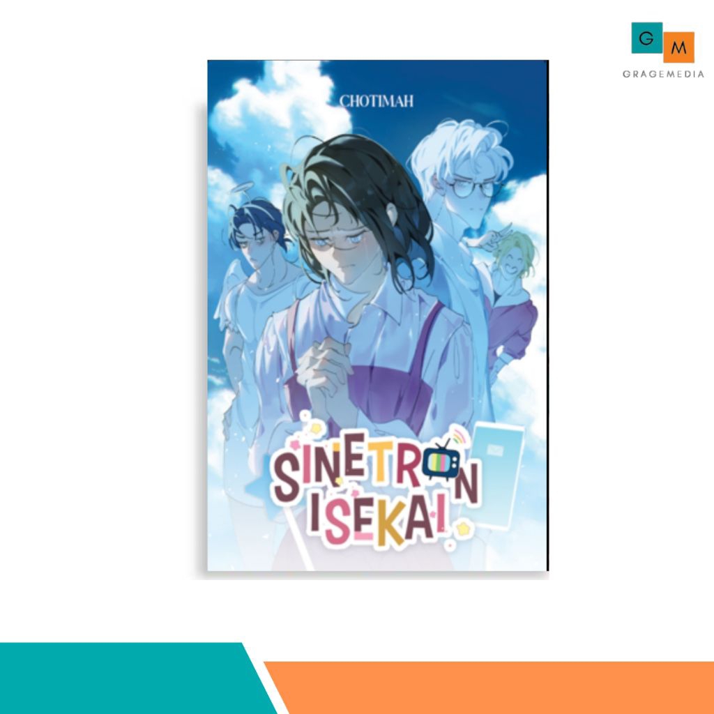 Novel Sinetron Isekai - Chotimah - Akad