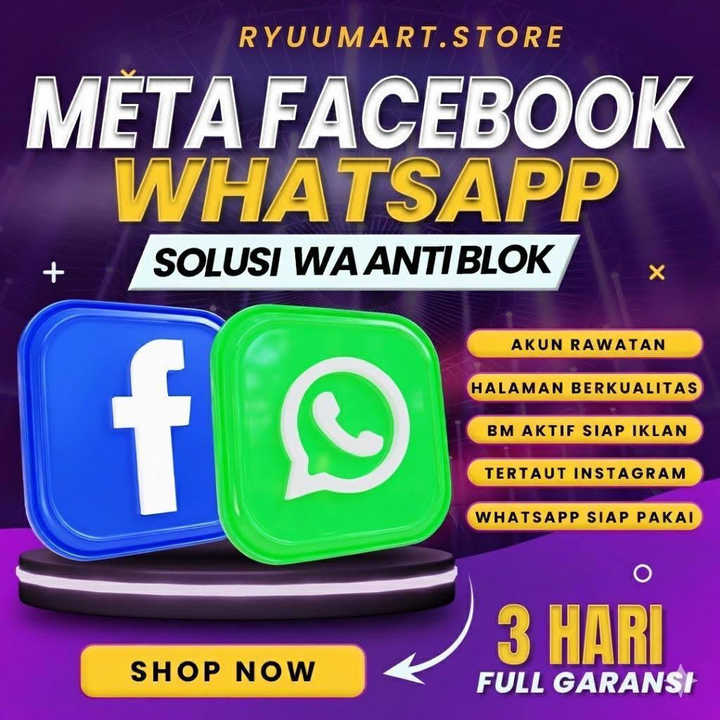 WHATSAPP META BINIS / WA BUSINESS META. FULL AKSES (INCLUDE BM + FP + WA) BERGARANSI 