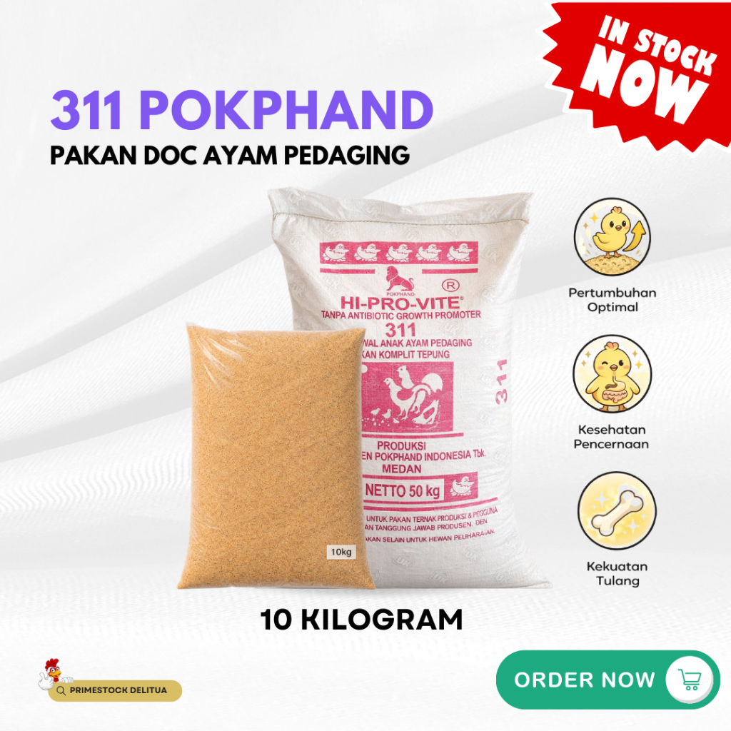 Pakan Ayam Broiler Starter 311 Pokphand Repack 10 Kilogram – Pakan DOC Ayam Pedaging Nutrisi Lengkap