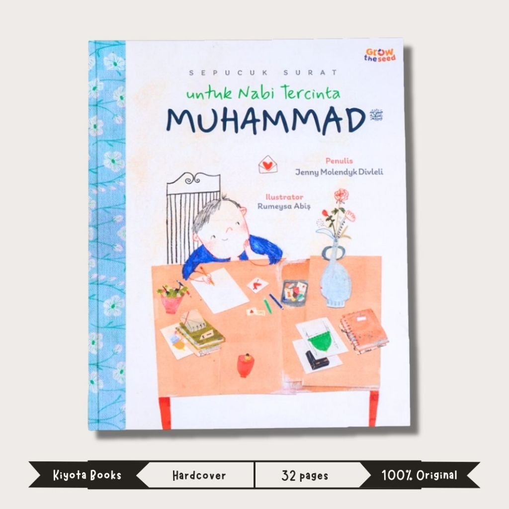 Sepucuk Surat untuk Nabi Tercinta Muhammad