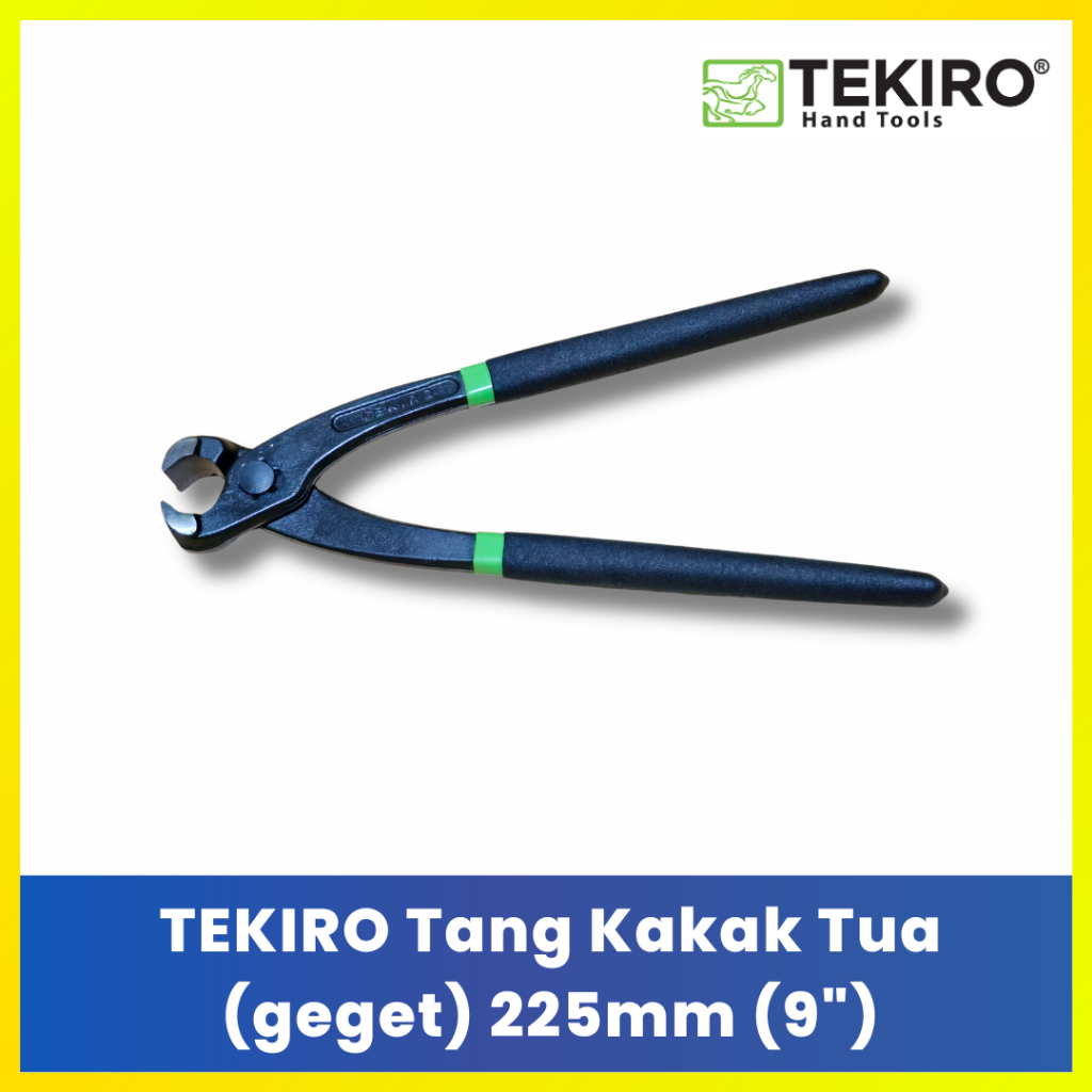 TEKIRO Tower Pincer 9 Inch 225 mm - Tang Kakak Tua Geget Besi Baja Beton Original