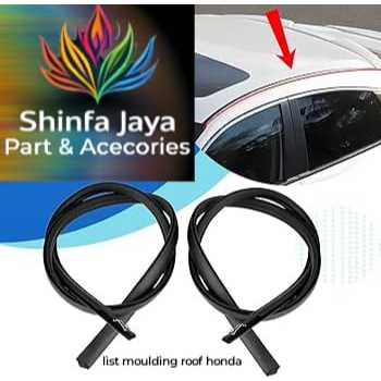MOULDING ROOF/KARET ROOF /DRIIP SIDE /LIST KARET ATAP MOBIL HONDA  CIVIC