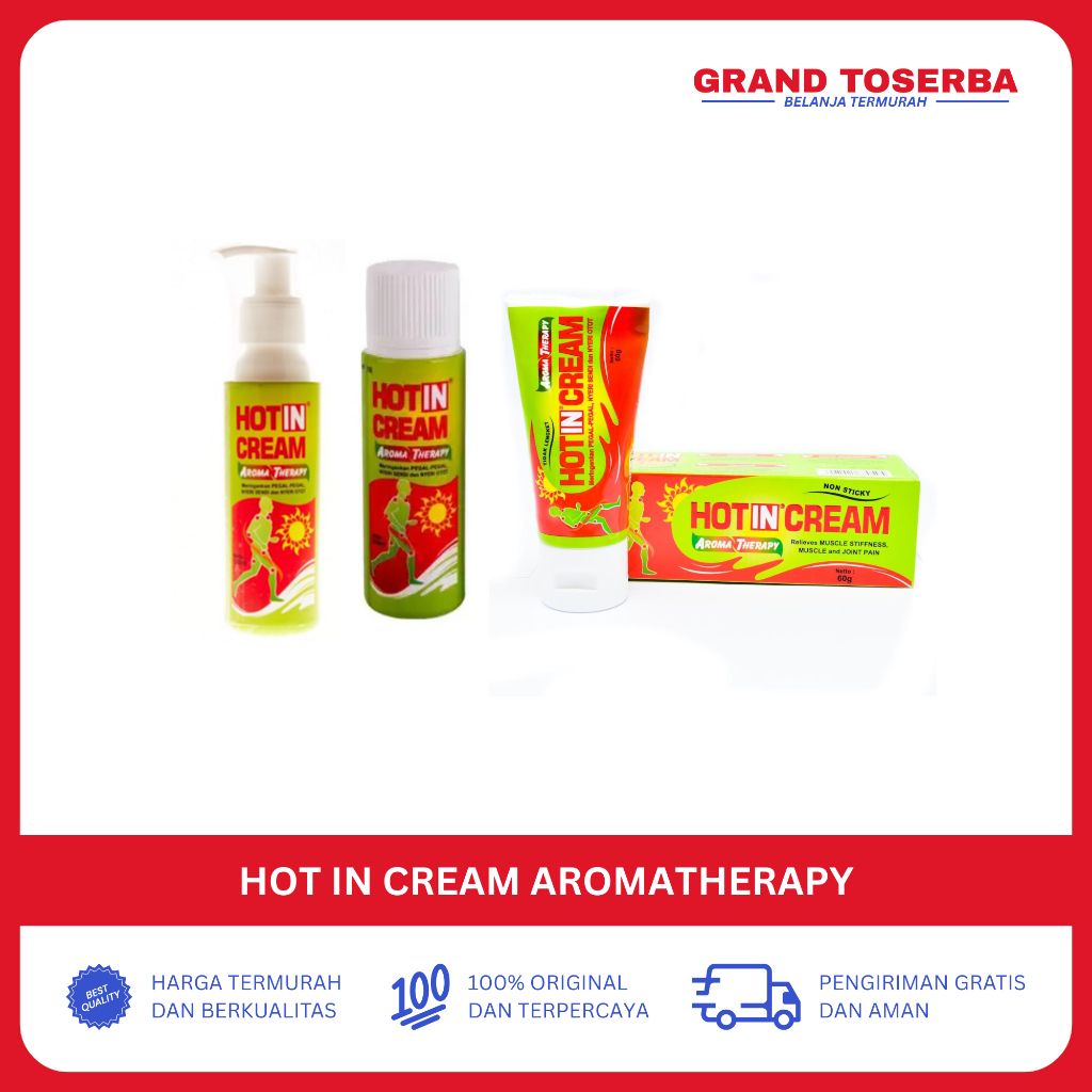 Hot In Cream Aromatherapy Kemasan Botol, Tube, Pump 60g, 120g, 120ml