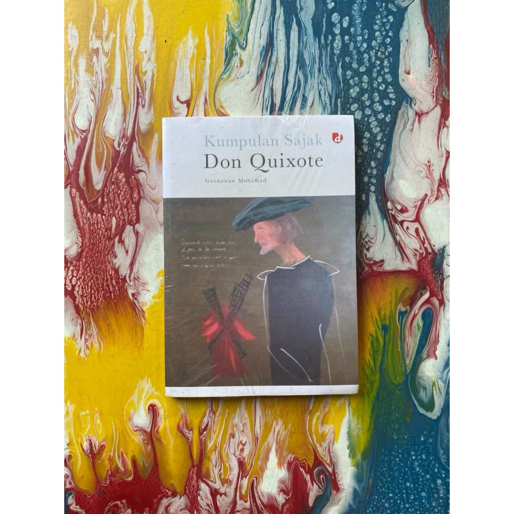 Kumpulan Sajak Don Quixote - Goenawan Mohamad
