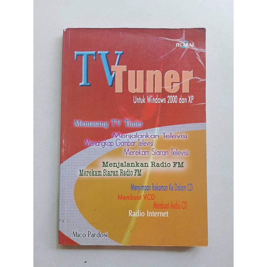 BUKU TEKNOLOGI - TV TUNER UNTUK WINDOWS 2000 DAN XP original
