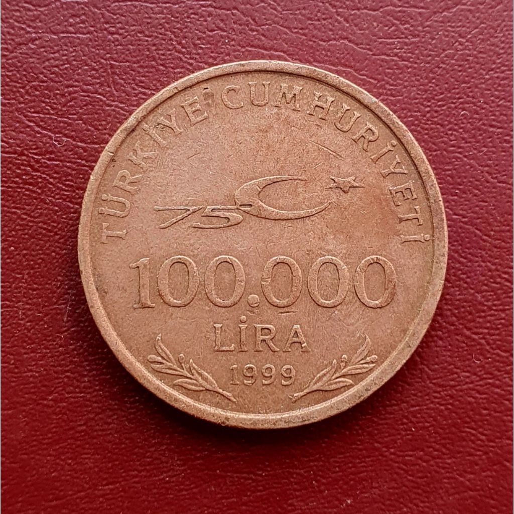 Koin commerative peringatan 100.000 Lira 1999 Turki peringatan 75 tahun Republik