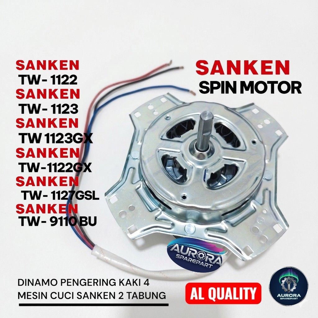 Dinamo pengering KAKI 4/SPIN MOTOR AL QUALITY SANKEN TW-1122 TW-1123 TW-1123GX TW-1122GX TW-1127GSL 