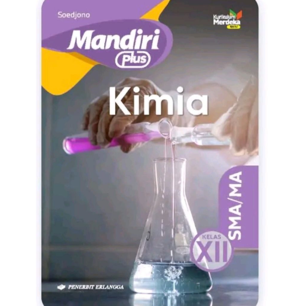 Buku Mandiri Plus Kimia Kelas 12 SMA Kurikulum Merdeka Rev Erlangga