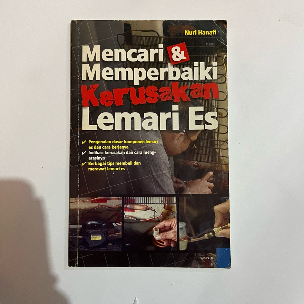 Preloved Original - Buku Mencari & Memperbaiki Kerusakan Lemari Es oleh Nuri Hanafi