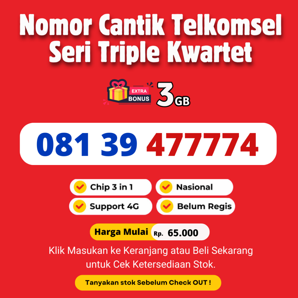 Nomor Cantik Telkomsel Seri Triple Kwartet Murah Rapi - Nomor Cantik Simpati Support 4G LTE BONUS KU