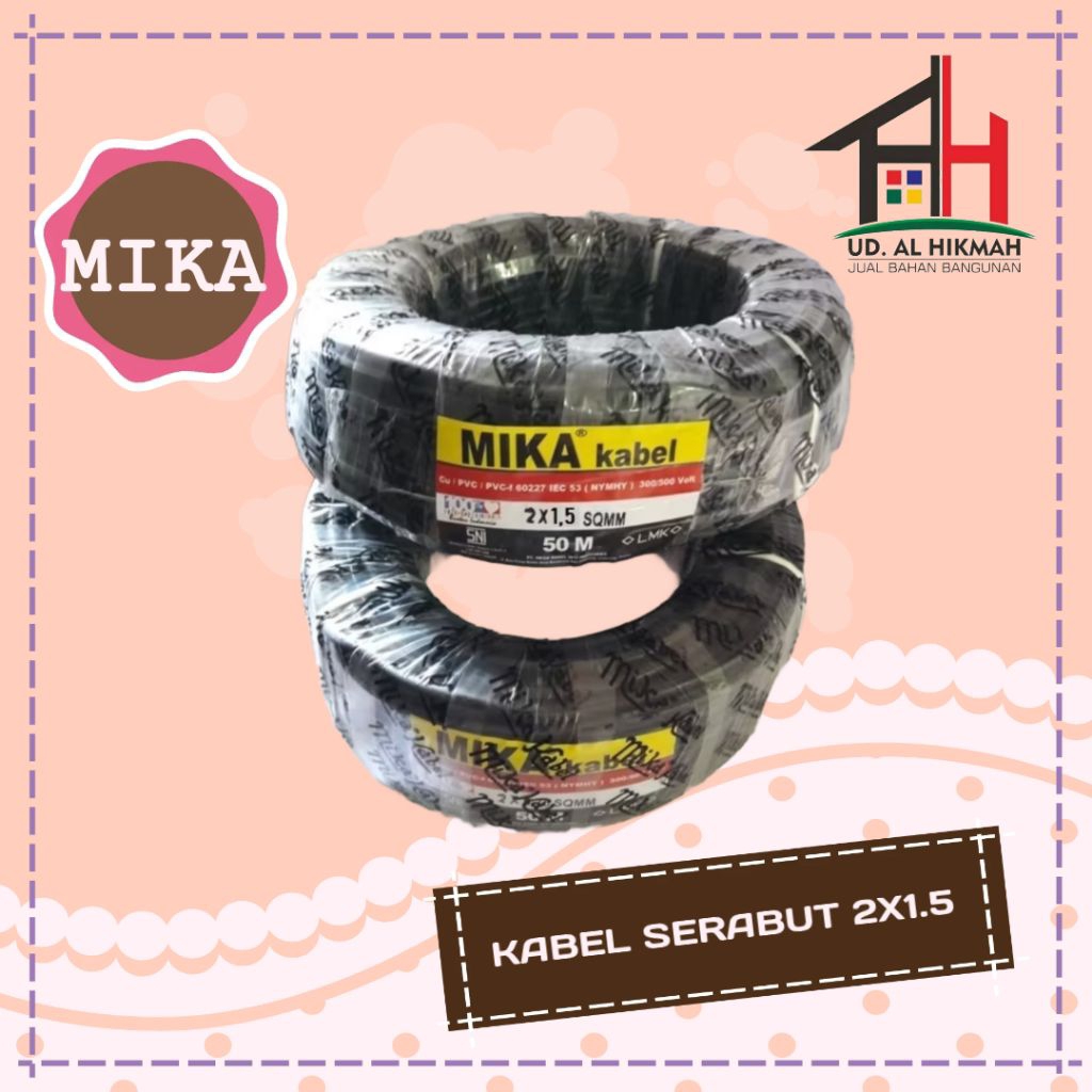 KABEL SERABUT NYMHY 2X1.5 MIKA METERAN / KABEL LISTRIK SERABUT MIKA NYMHY 2x1,5MM