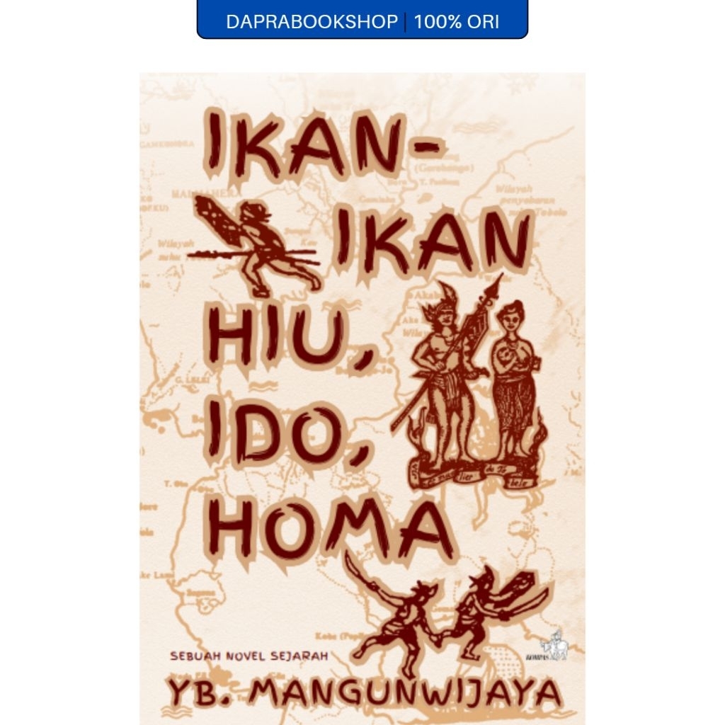 Ikan-ikan Hiu, Ido, Homa - Y. B. Mangunwijaya - Gramedia