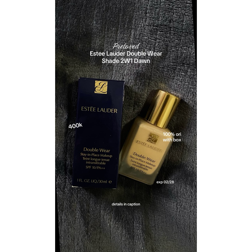 Preloved Estee Lauder Foundation 100% ORI