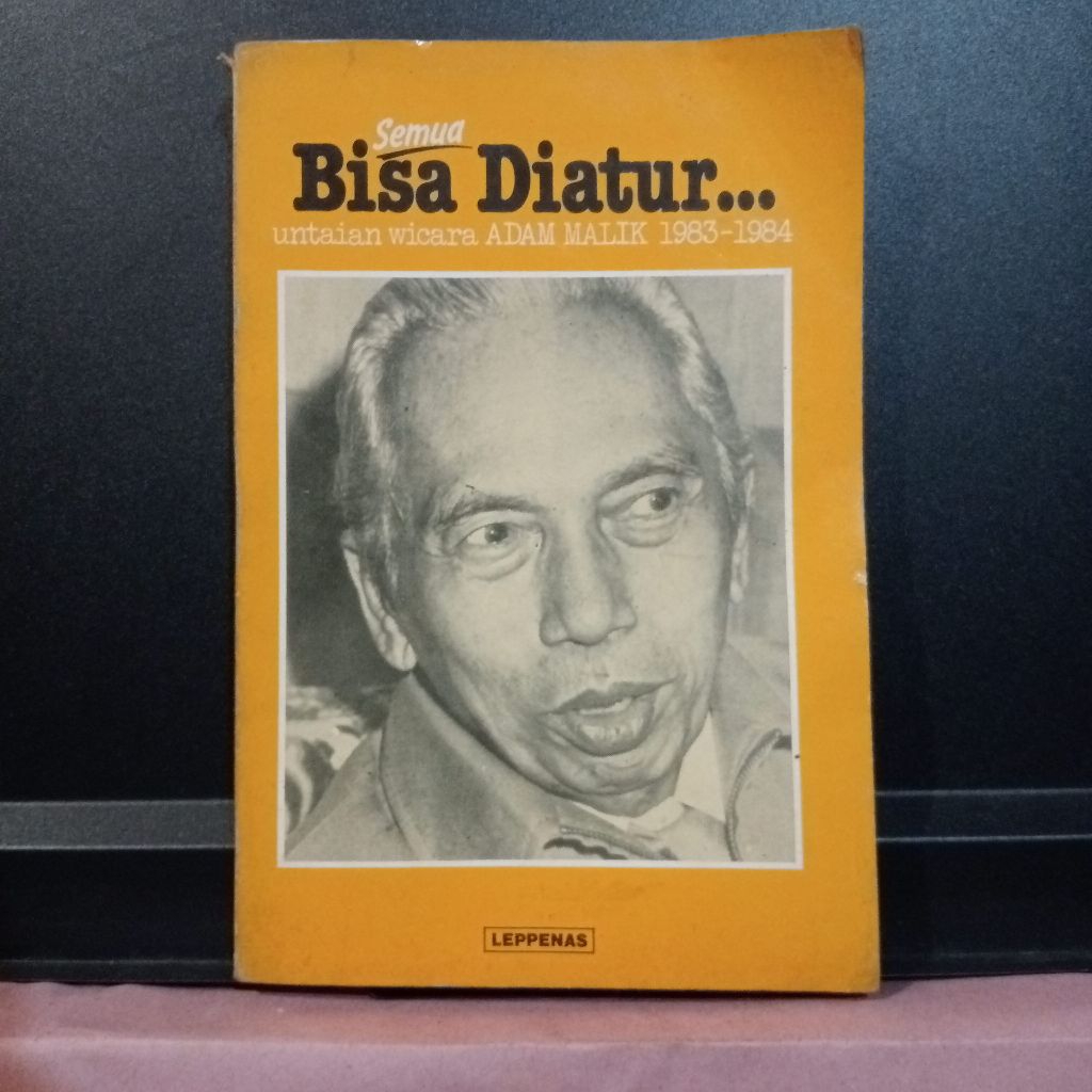 Buku Sejarah Adam Malik. Semua Bisa Diatur. Original