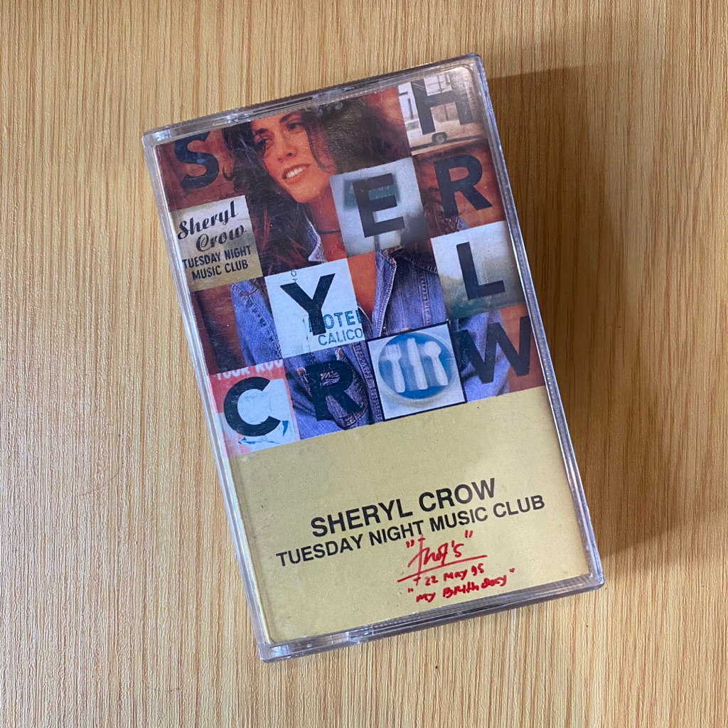 KASET PITA SHERYL CROW - TUESDAY NIGHT MUSIC CLUB -