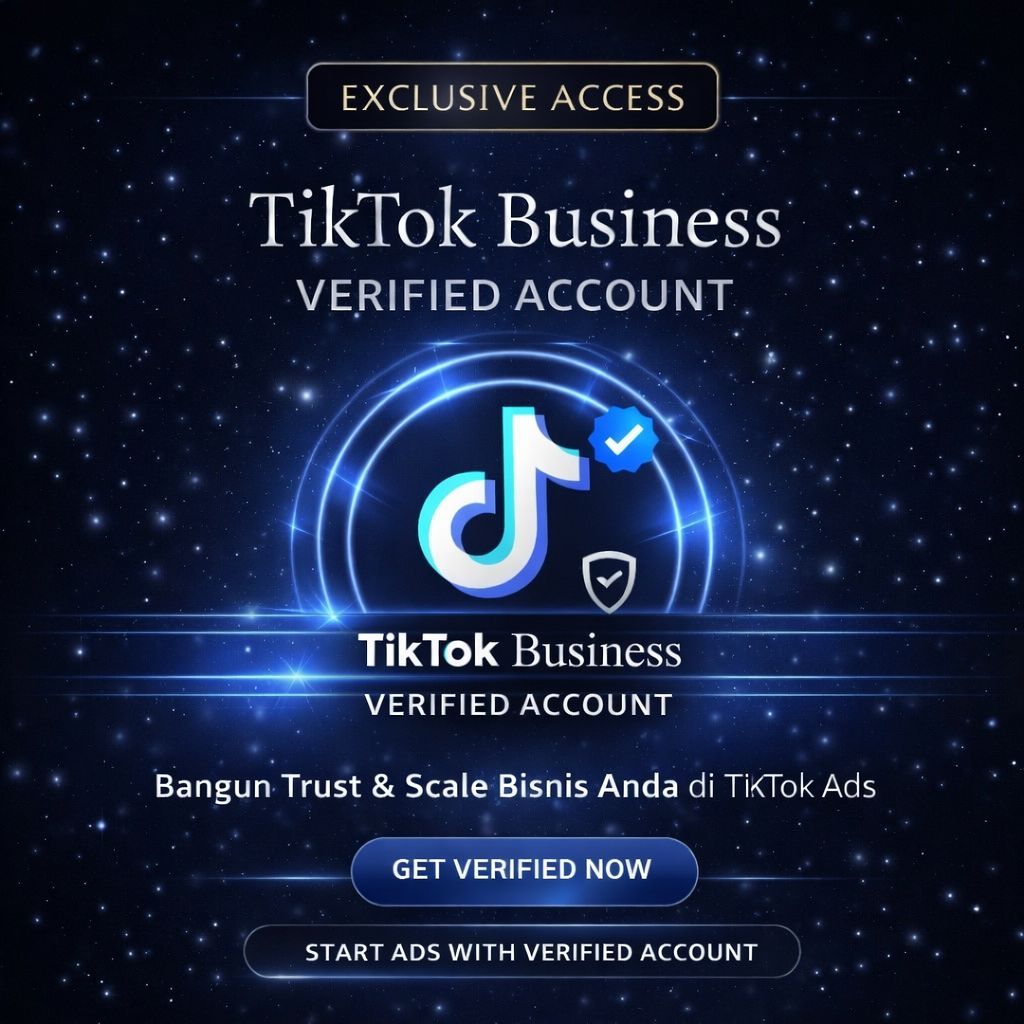 AKUN BM Verified + 3 TIKTOK ADS  (EXCLUSIVE)