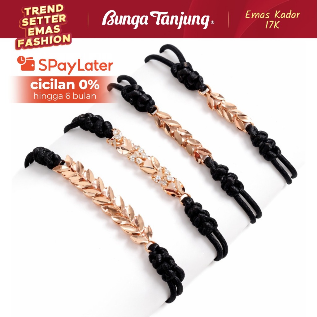 GELANG TALI WILLOW LEAF DAUN BLINK - EMAS 17K - BUNGA TANJUNG GOLD