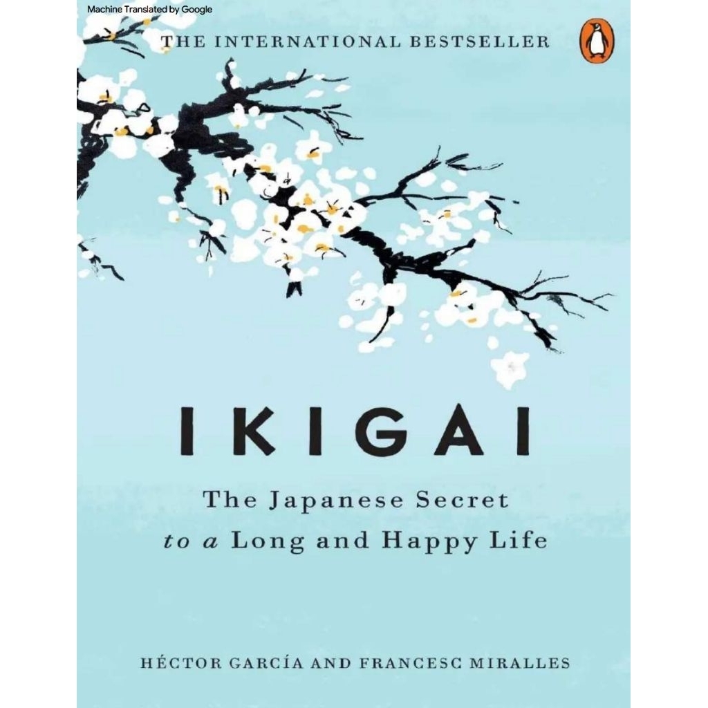 Japanese Secret - Ikigai - Rahasia bahagia