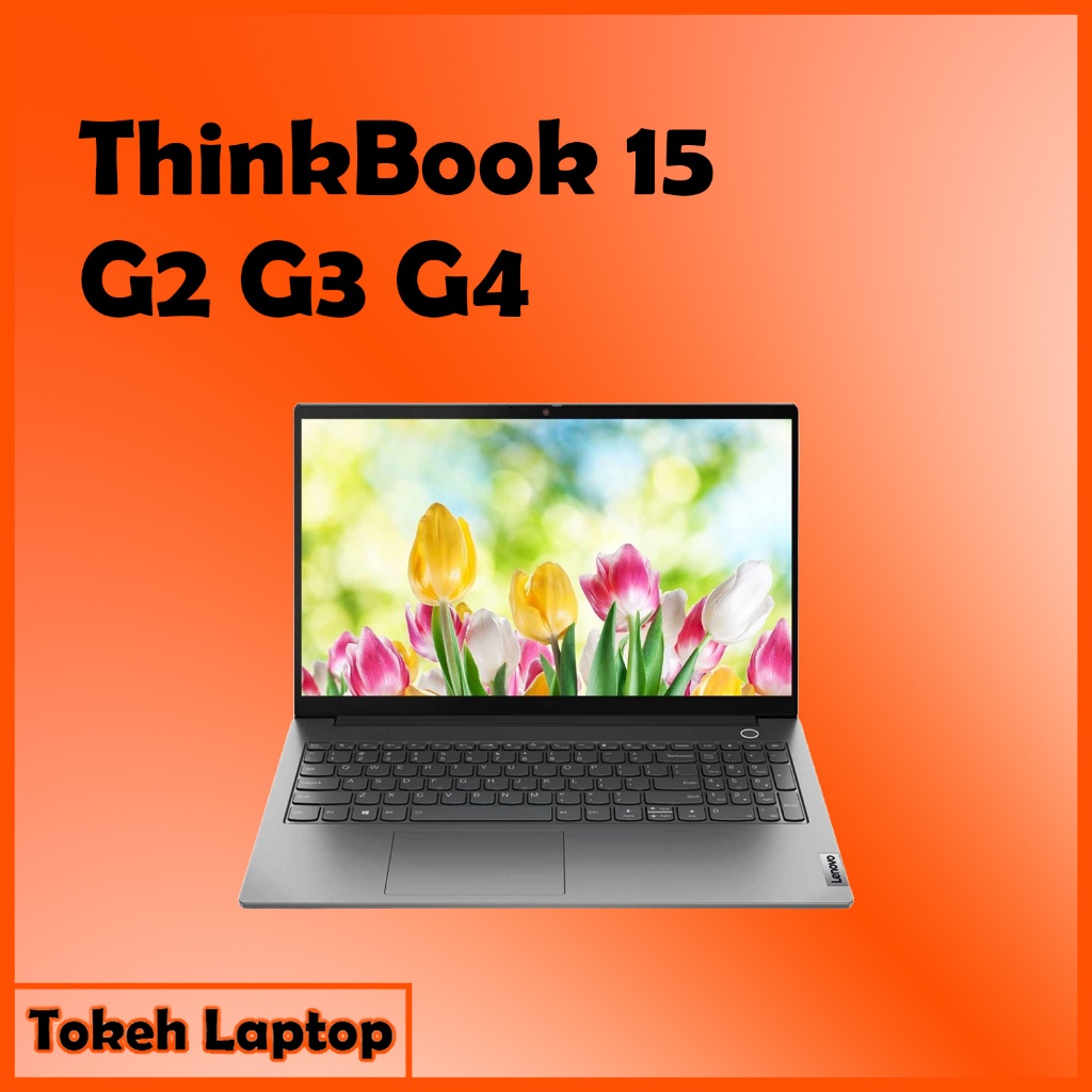 ThinkBook 15 G4 G3 G2 - ThinkBook 15 - thinkbook 15 G2 G3 G4 - ThinkBook 15