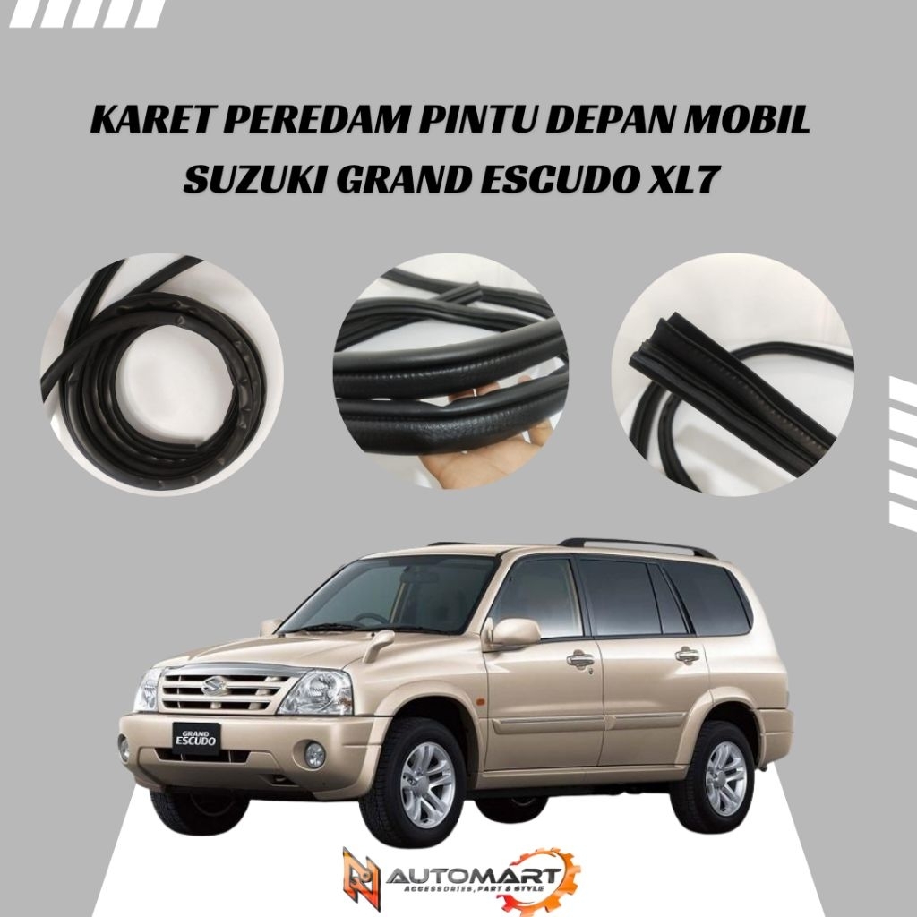 Karet Peredam Pintu Depan Suzuki Grand Escudo / XL7 | Front Door Weatherstrip | Harga 1 Pintu