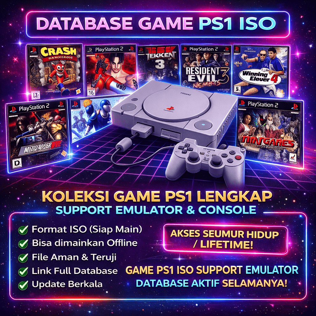 DATABASE KOLEKSI GAME PS1, BISA DIMAINKAN DI ANDROID DAN WINDOWS