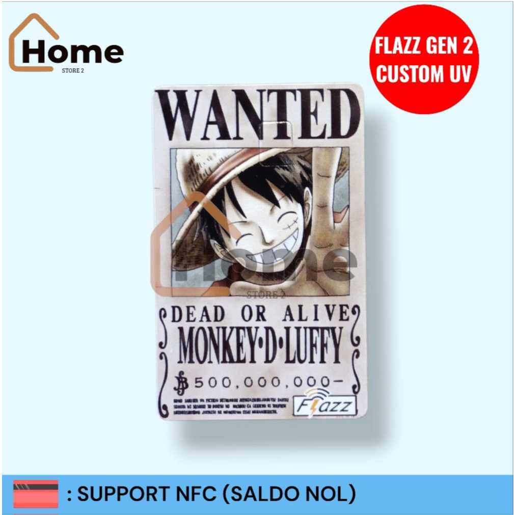KARTU ETOLL FLAZZ BCA GEN 2 CUSTOM UV - ONE PIECE 'WANTED' [LUFFY]