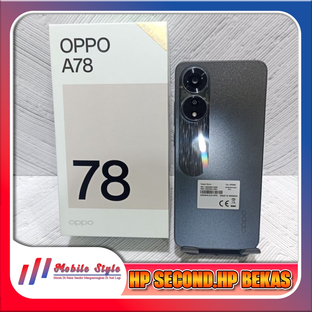 Oppo A78 4G | 5G Ram 8/128GB | Ram 8/256GB Second Mobile Style Store
