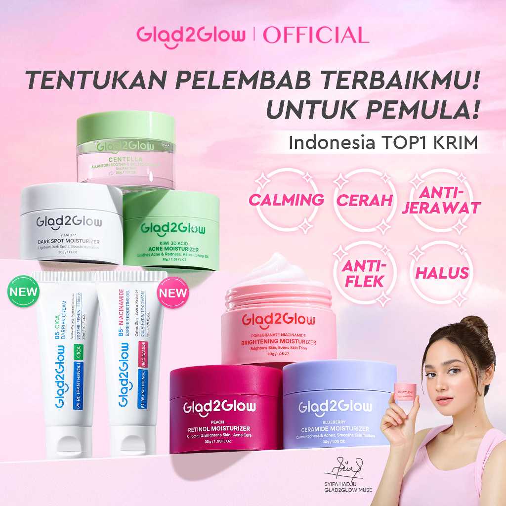 Glad2Glow Moisturizer Series Mencerahkan Pencerah Wajah Anti Jerawat Penuaan Hilangkan Flek Tenangka