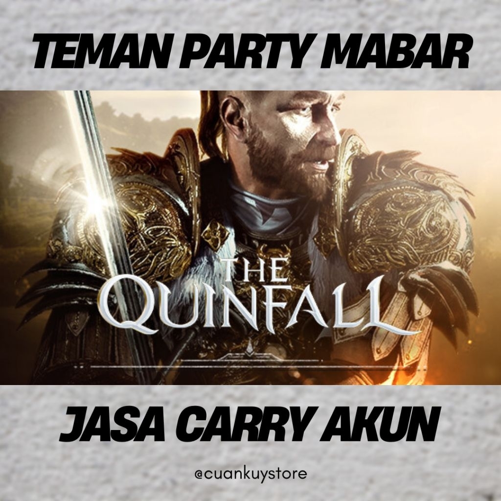 The Quinfall Jasa Carry Teman Party Mabar Level 50