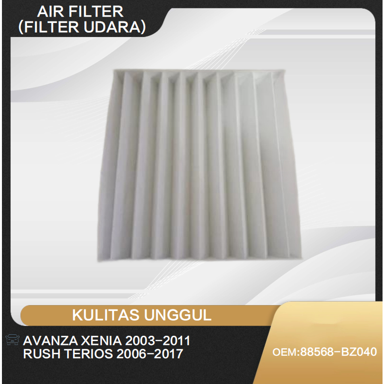 Filter AC / Filter Kabin Toyota Avanza G Rush Daihatsu Xenia Terios 2004-2012 1000cc-1300cc