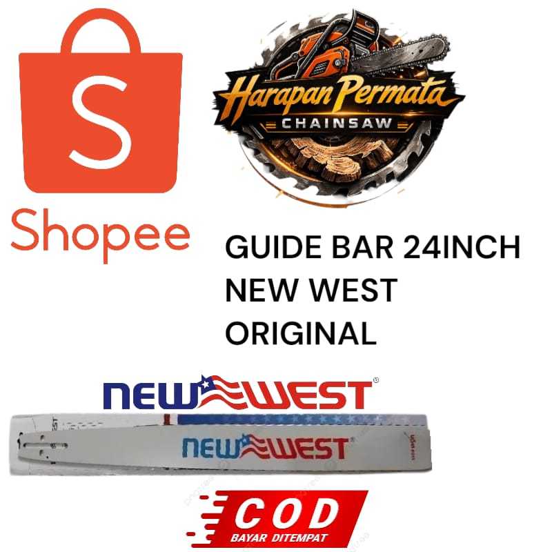GUIDE BAR 24INCH NEW WEST 40T BAR PANJANG 60CM ORIGINAL NEW WEST