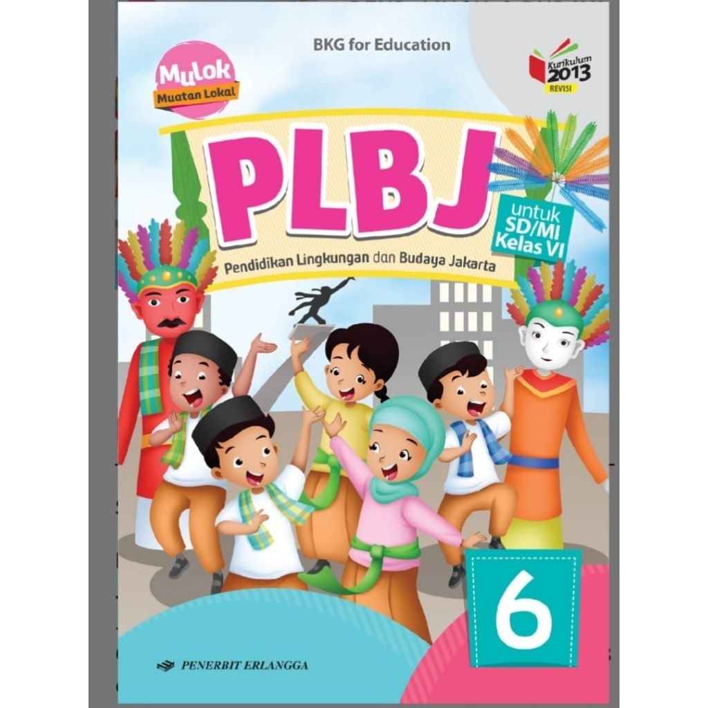 PLBJ  UNTUK SD KELAS 6 KURTILAS