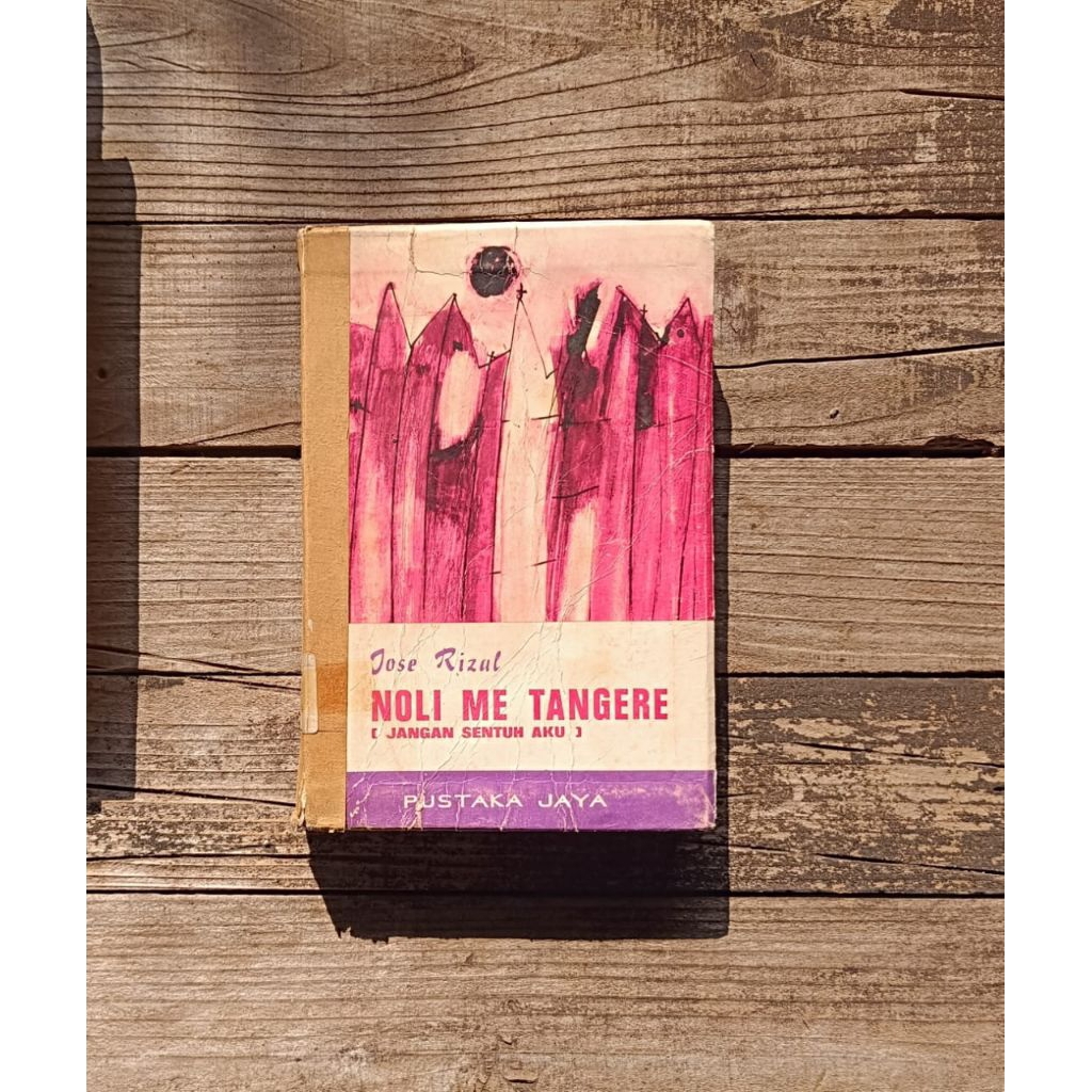 Novel Noli Me Tangere - Jose Rizal