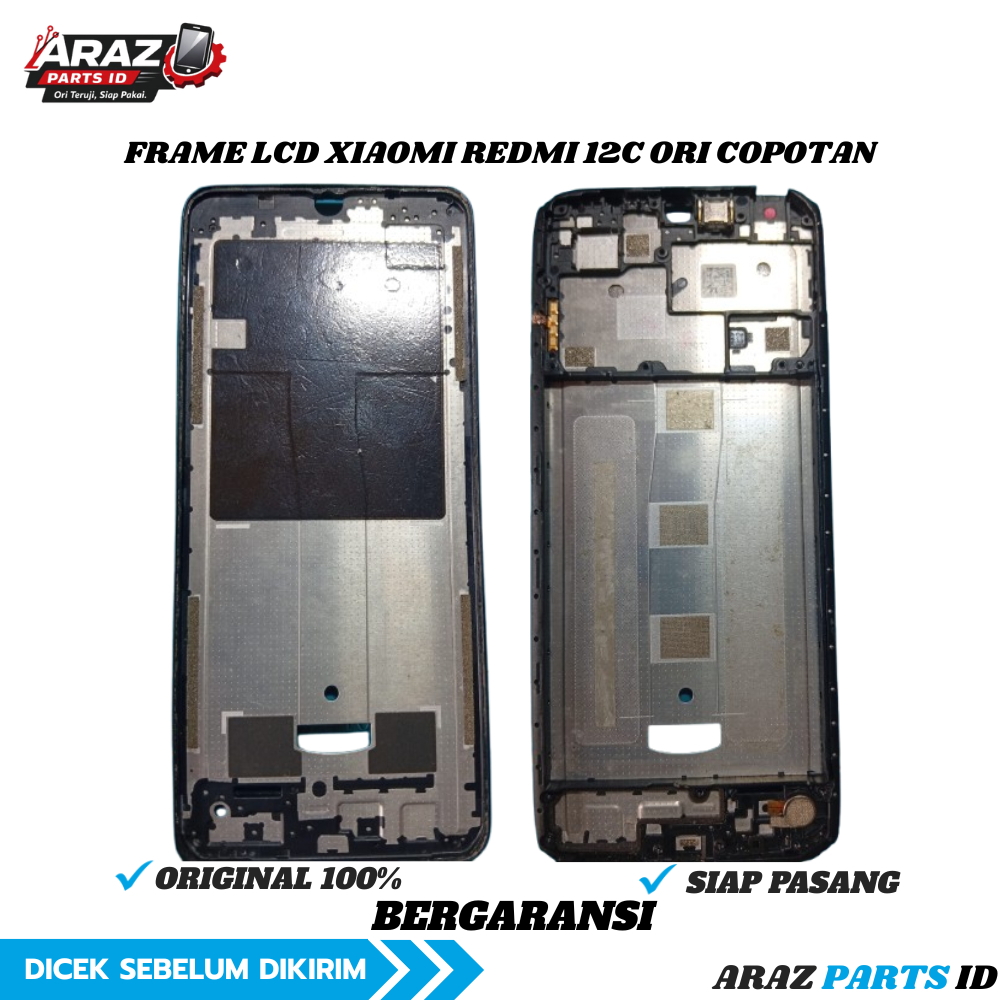 Frame Tatakan LCD Xiaomi Redmi 12C Original Copotan Ori Presisi– Araz Parts ID