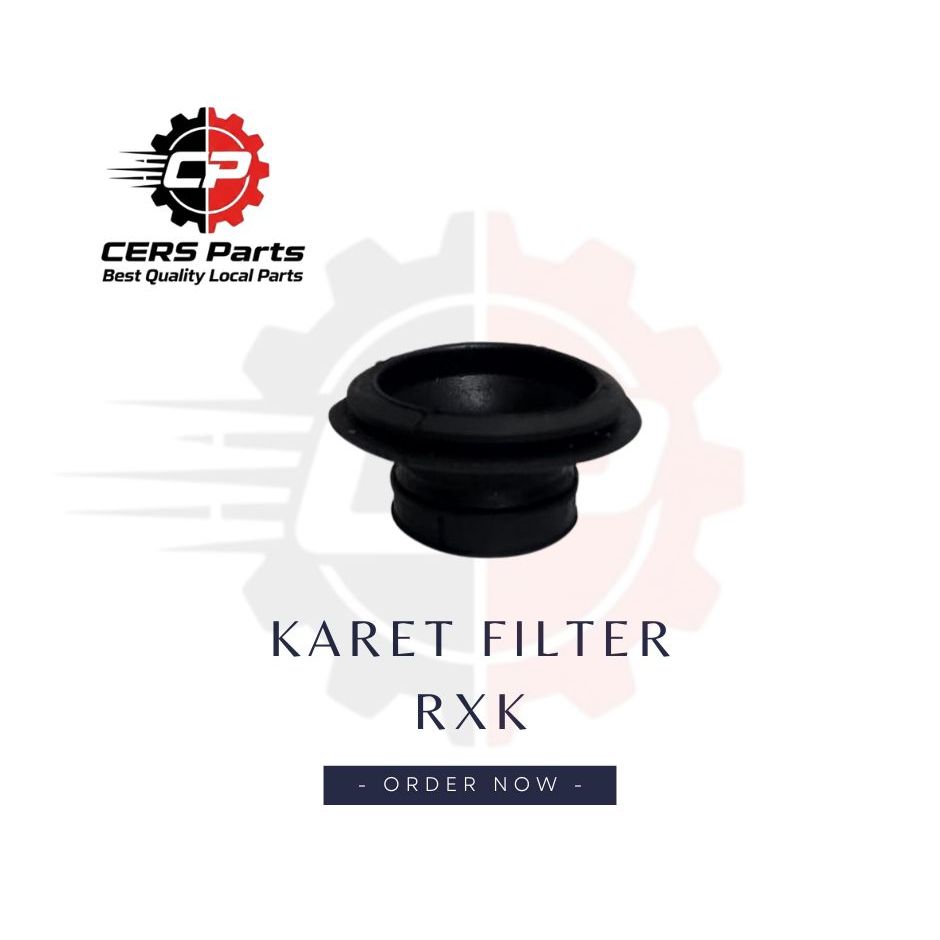 Karet Filter RXK / Karet Filter Join Udara Karburator RXK