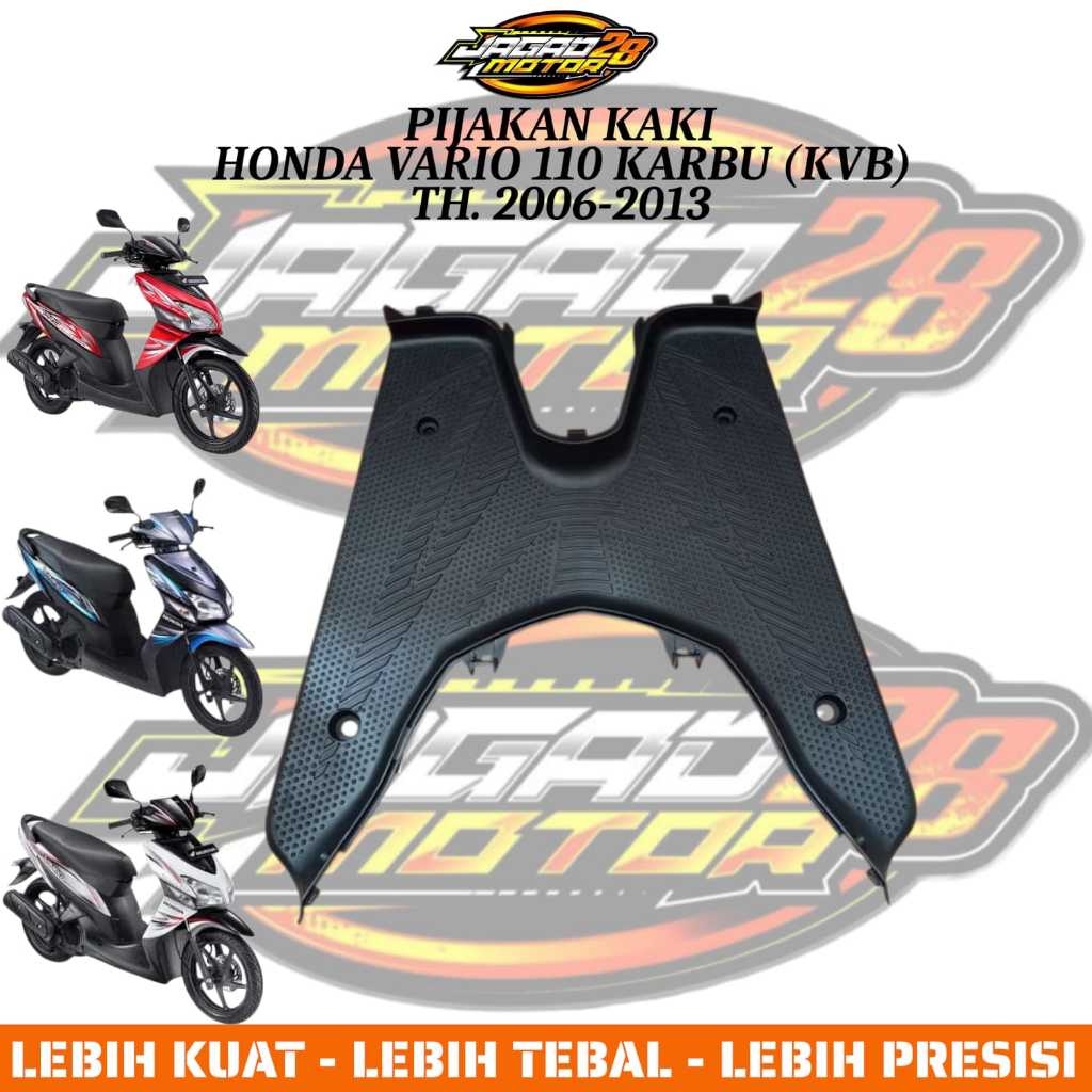 WITOR - Dek Atas Bordes Injekan Honda Vario Karbu 110 Lama  / Dek Injakan Pijakan Kaki Vario 110 Kar