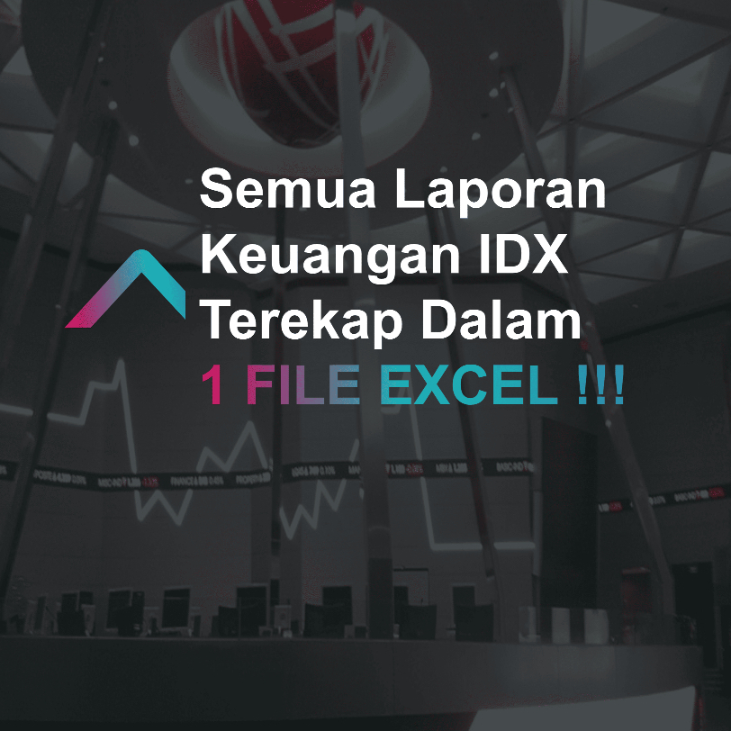 Rekap Laporan Keuangan Perusahaan - Semua Emiten Saham IDX (PDF dan Excel)