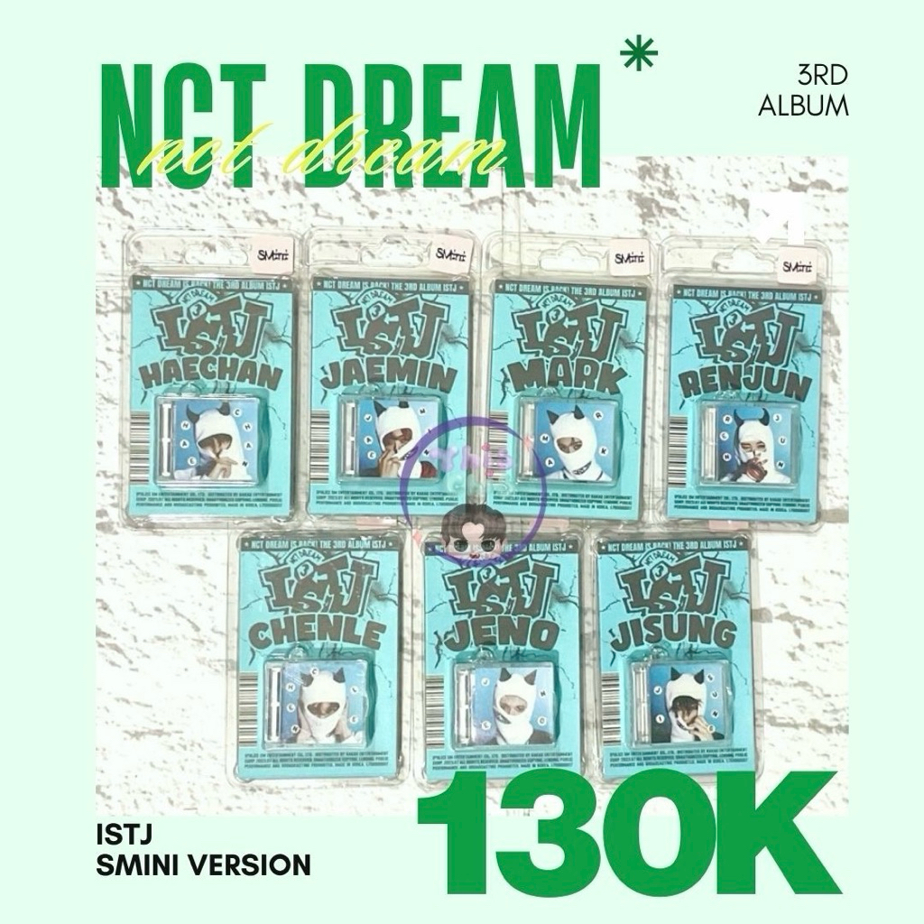 NCT DREAM ISTJ 3rd Album Smini Version Sealed Fullset Mark Renjun Jeno Haechan Jaemin Chenle Jisung 