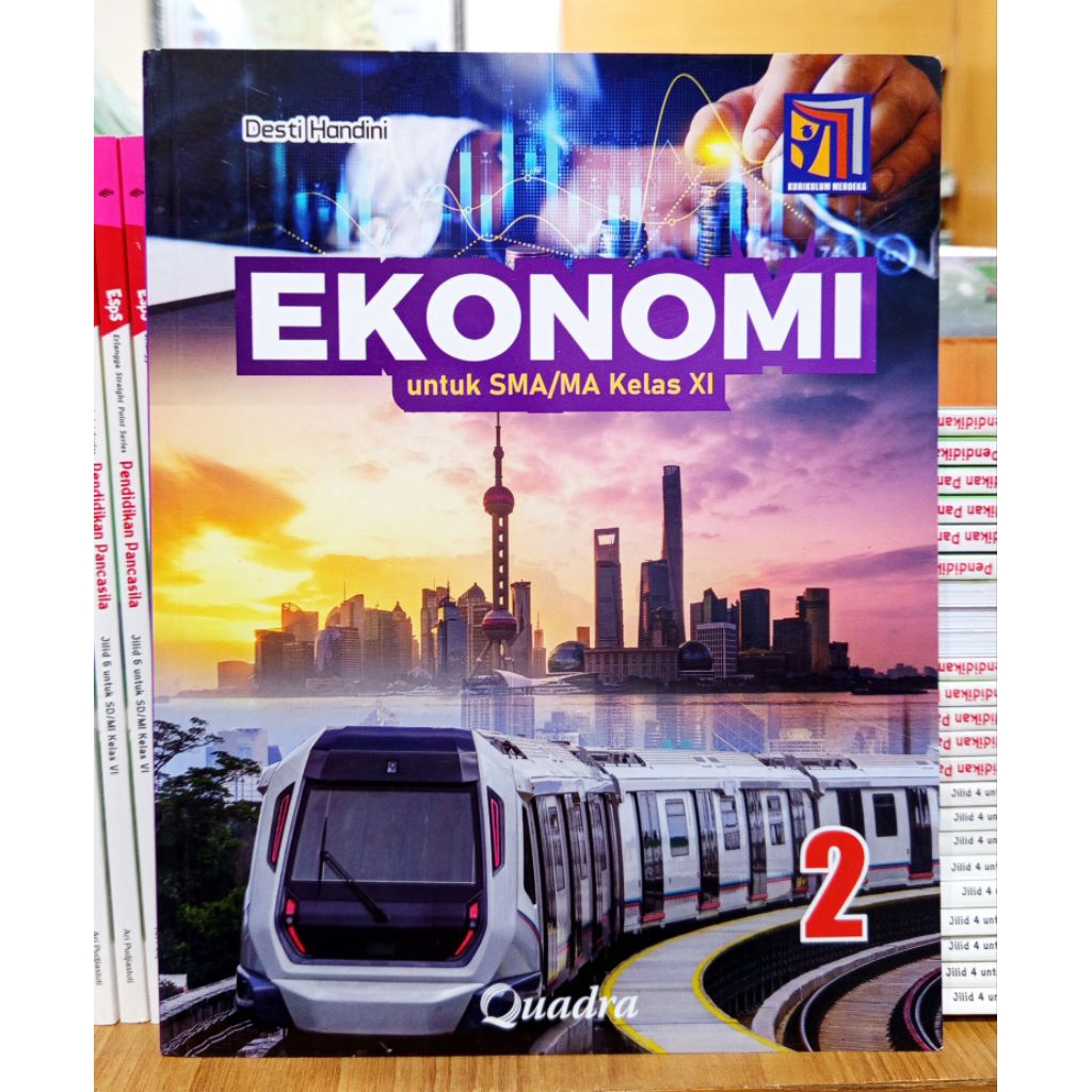 Buku Ekonomi Kelas 11 SMA Kurikulum Merdeka Quadra