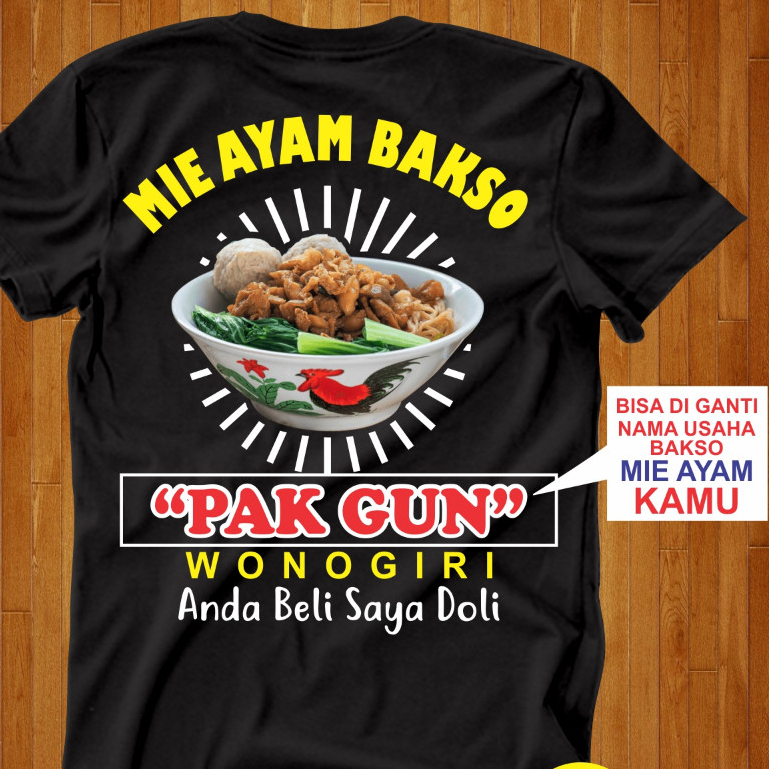 Kaos Mie Ayam Bakso Custom Bisa Ganti Nama Bakso Kamu