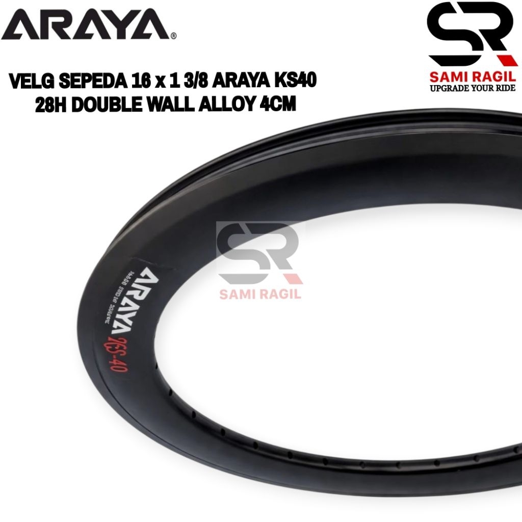 VELG SEPEDA 16 x 1 3/8 ARAYA KS40 LUBANG 28 HOLE 28H DOUBLE WALL ALLOY RIM RIMS 16 PLUS 4CM 4 CM LIP
