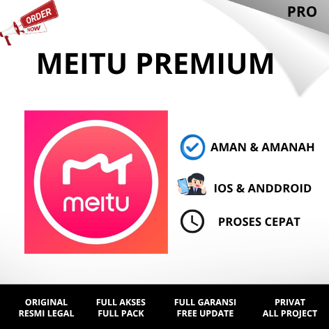 MEITU 1 BULAN PRO BEBAS AKSES BERGARANSI