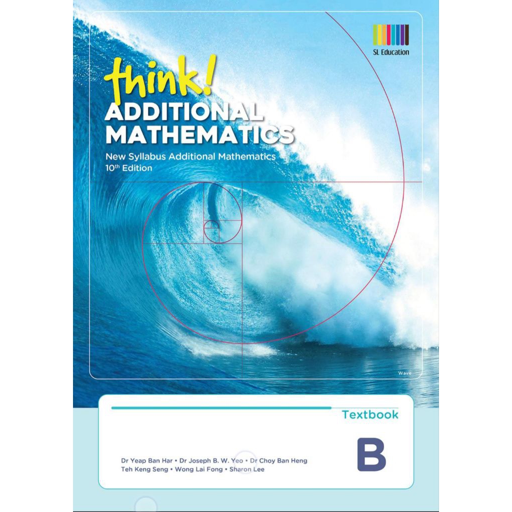 Think Additional Mathematics, Textbook B