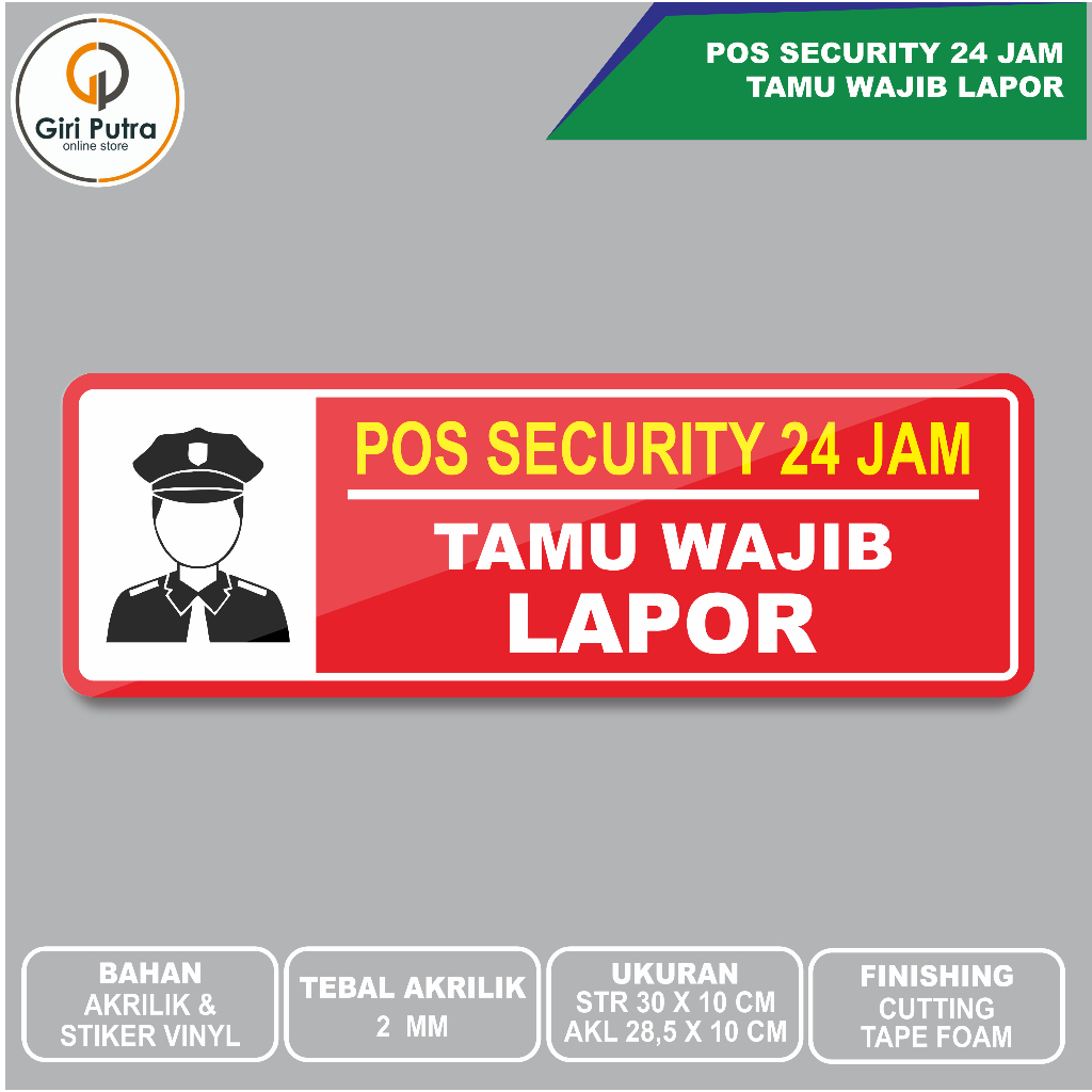 Pos Security  24 Jam / Tamu Wajib Lapor / Papan Nama Ruang / Bahan Akrilik /  Bahan Stiker